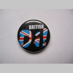 British Oi!   odznak 25mm